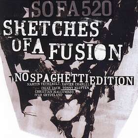 No Spaghetti Edition - Sketches Of A Fusion CD