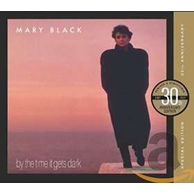Mary By The Time It Gets Dark 30th Anniversary Edition CD