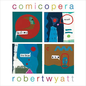 Robert Wyatt ComicOpera CD