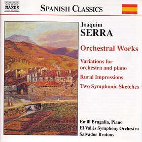 Salvador Brotons Serra: Orchestral Works CD