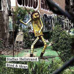 Staffan Hellstrand Blod & Tårar CD