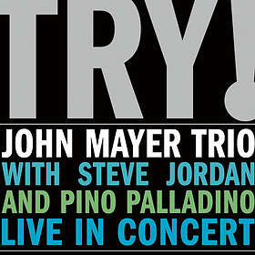 John Mayer Try! Trio Live In Concert CD