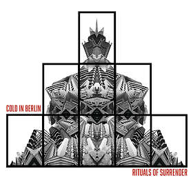 Cold in Berlin - Rituals Of Surrender LP