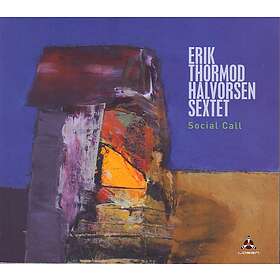 Erik Thormod Halvorsen Sextet Social Call CD