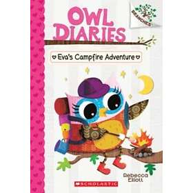 Eva's Campfire Adventure: A Branches Book (Owl Diaries #12): Volume 12