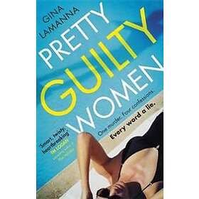 Pretty Guilty Women