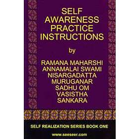Self Awareness Practice Instructions: Self Realizaation Series, Book One