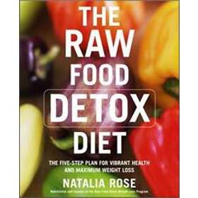 The Raw Food Detox Diet