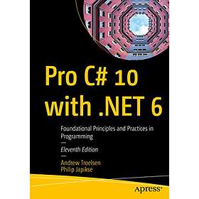 Pro C# 10 with .NET 6