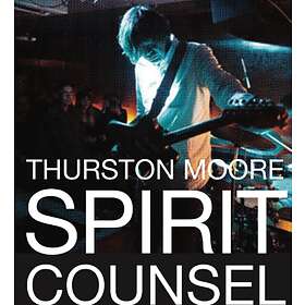 Thurston Moore Spirit Counsel CD