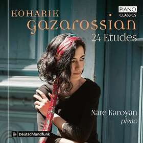 Nare Karoyan Gazarossian: 24 Etudes CD