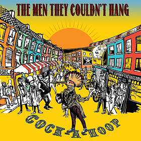 The Men They Couldn'T Hang Cock-A-Hoop LP