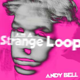 Andy Bell I Am A Strange Loop EP Limited Edition LP