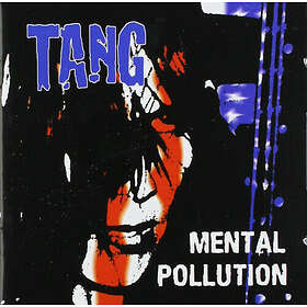 Tang Mental Pollution CD