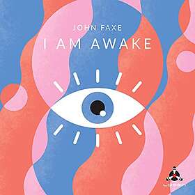 John I Am Awake CD