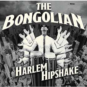 The Bongolian Hipshake LP