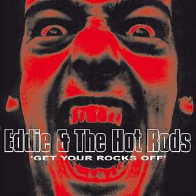 Eddie & The Rods Get Your Rocks Off LP