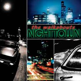 The Walkabouts Nighttown Deluxe Edition LP