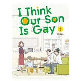 I Think Our Son Is Gay 02
