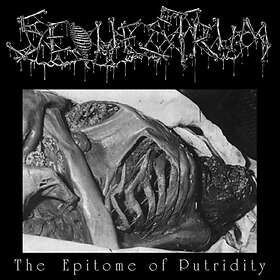 Sequestrum The Epitome Of Putridity MC (Blu-ray)