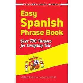 Easy Spanish Phrase Book NEW EDITION