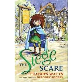 The Siege Scare: Sword Girl Book 4