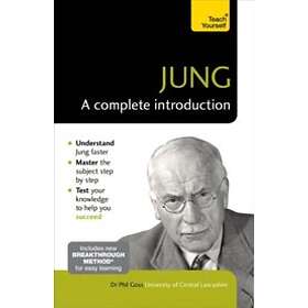 Jung: A Complete Introduction: Teach Yourself