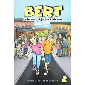 Bert och den förbjudna kärleken, del 2