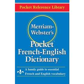 Merriam Webster Pocket French-English Dictionary