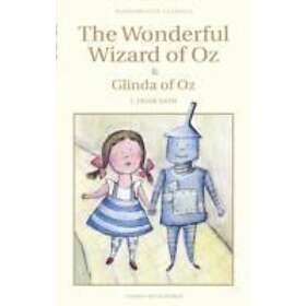 The Wonderful Wizard of Oz &; Glinda of Oz