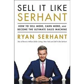 Sell It Like Serhant