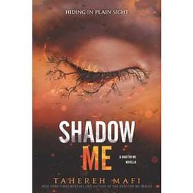 Shadow Me