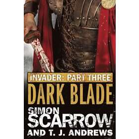 Invader: Dark Blade (3 in the Invader Novella Series)