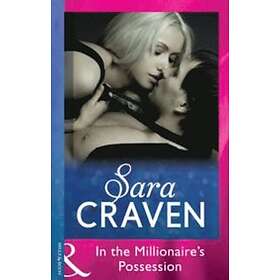 In The Millionaire's Possession (Mills & Boon Modern)