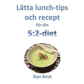 Lätta lunchtips och recept för din 5:2-diet