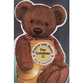 Prayers with Bears: First Corinthians 13