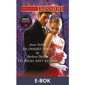 Fel brud, rätt kvinna / En diskret affär