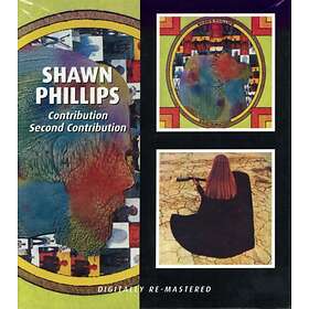 Shawn Phillips Contribution/Second Contribution CD