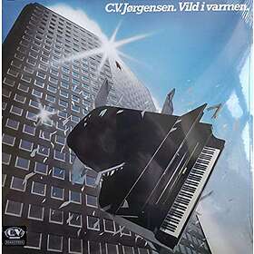 C.V. Jørgensen Vild I Varmen LP