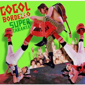 Gogol Bordello - Super Taranta! CD