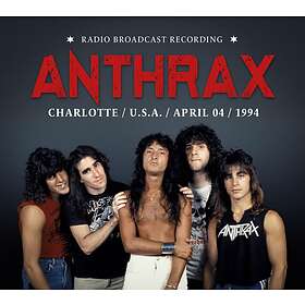 Anthrax Charlotte, USA, 04, 1994 Radio Broadcast Recordings CD