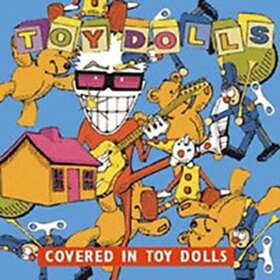 The Toy Dolls Covered In CD