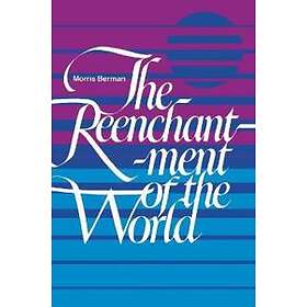 The Reenchantment of the World