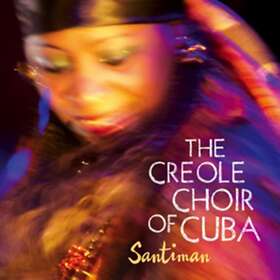 Creole Choir Of Cuba Santiman CD