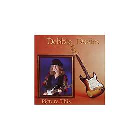 Debbie Davies Picture This CD