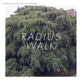 Schneider Kacirek Radius Walk CD