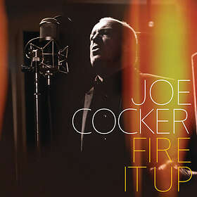 Joe Cocker Fire It Up CD