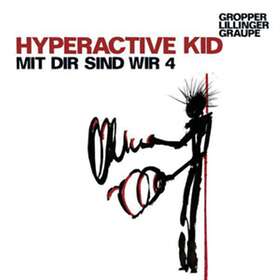 Hyperactive Mit Dir Sind Wir 4 CD