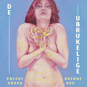 De Ukelige Knekke Knoka Brenne CD