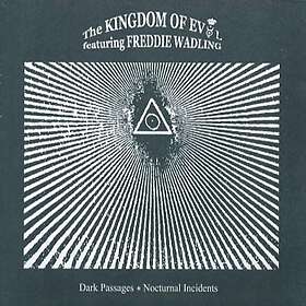 The Kingdom Of Evil Feat. Freddie Wadling Dark Passages Nocturnal Incidents CD